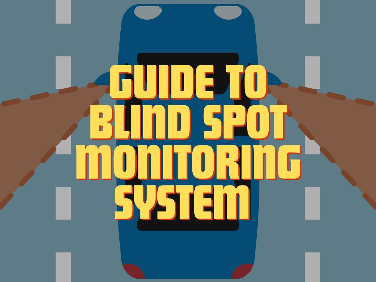 Your All-In-One Guide To Blind Spot Monitoring System - The Blind Spot ...