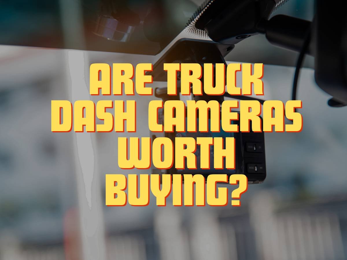 Truck Dash Cameras