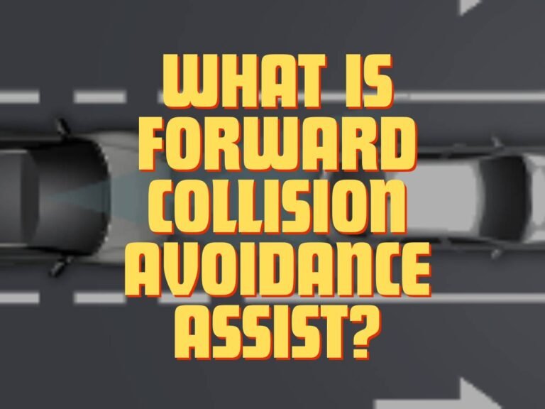 What is Forward Collision Avoidance Assist? A Comprehensive Guide